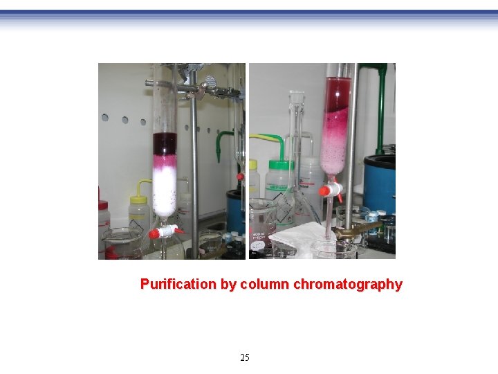 Purification by column chromatography 25 