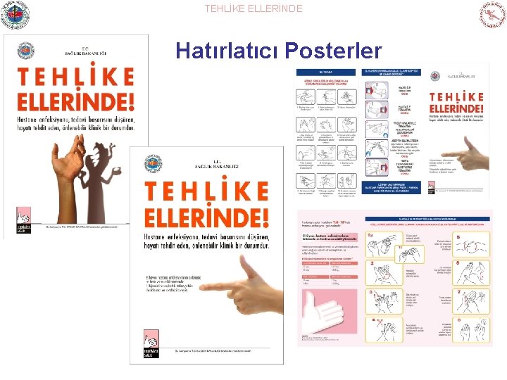 TEHLİKE ELLERİNDE Hatırlatıcı Posterler 