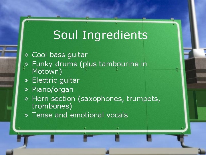 Soul Ingredients » Cool bass guitar » Funky drums (plus tambourine in Motown) »