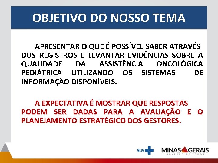 OBJETIVO DO NOSSO TEMA APRESENTAR O QUE É POSSÍVEL SABER ATRAVÉS DOS REGISTROS E OBJETIVO DO NOSSO TEMA APRESENTAR O QUE É POSSÍVEL SABER ATRAVÉS DOS REGISTROS E