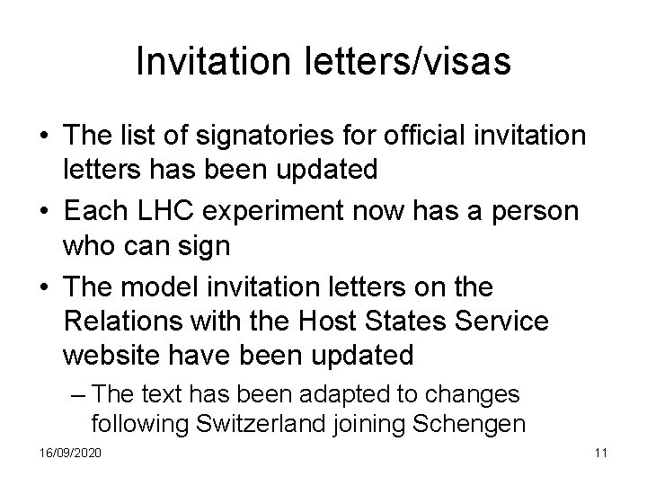 Invitation letters/visas • The list of signatories for official invitation letters has been updated
