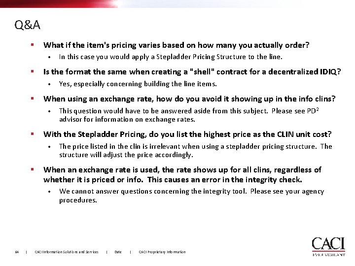 Q&A § What if the item's pricing varies based on how many you actually