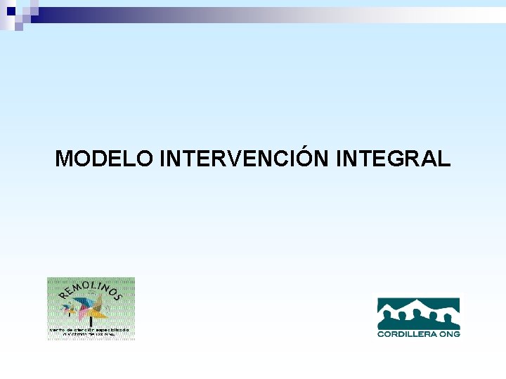  MODELO INTERVENCIÓN INTEGRAL 