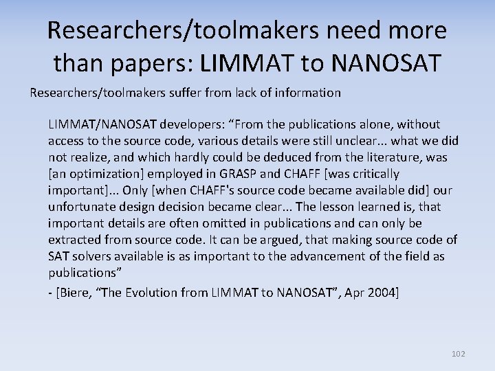 Researchers/toolmakers need more than papers: LIMMAT to NANOSAT Researchers/toolmakers suffer from lack of information