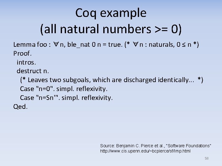 Coq example (all natural numbers >= 0) Lemma foo : ∀n, ble_nat 0 n