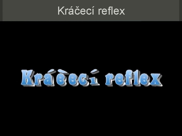 Kráčecí reflex 