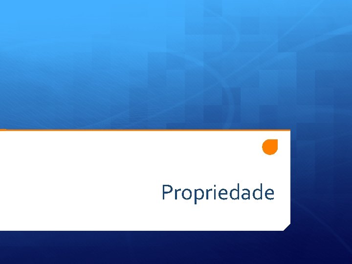 Propriedade 