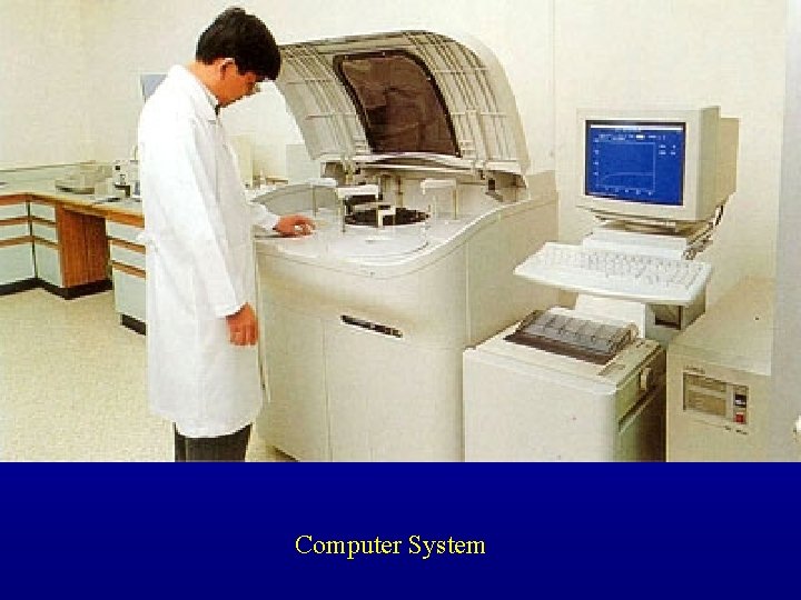 Computer System 