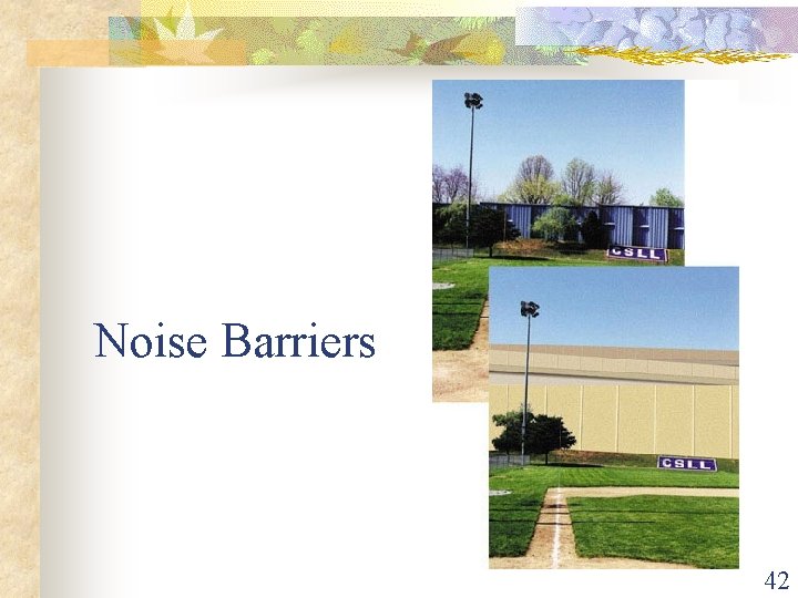 Noise Barriers 42 