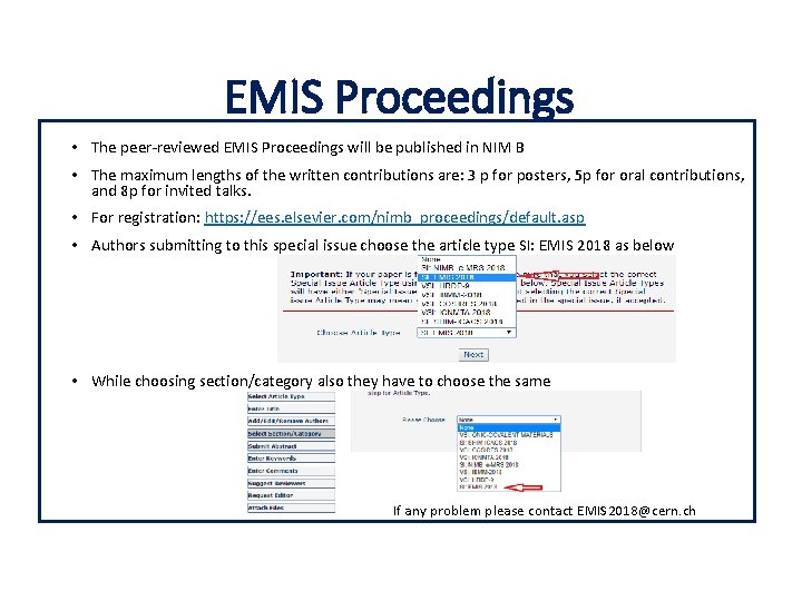 EMIS Proceedings • The peer-reviewed EMIS Proceedings will be published in NIM B •