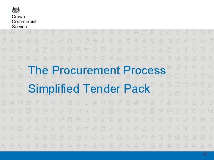 The Procurement Process Simplified Tender Pack 43 