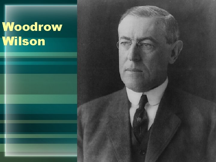 Woodrow Wilson 