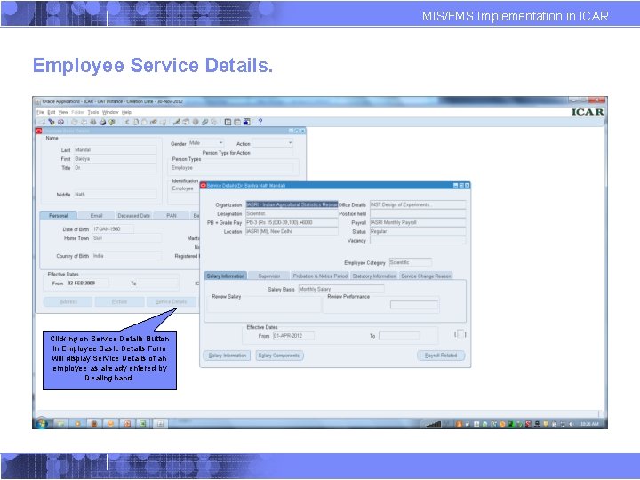 MIS/FMS Implementation in ICAR Employee Service Details. Clicking on Service Details Button in Employee