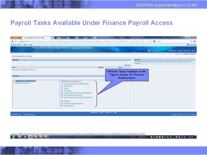 MIS/FMS Implementation in ICAR Payroll Tasks Available Under Finance Payroll Access Different Tasks Available