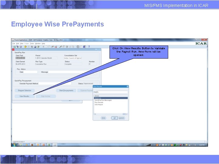 MIS/FMS Implementation in ICAR Employee Wise Pre. Payments Click On View Results Button to