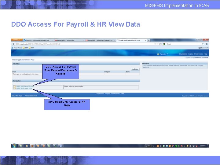 MIS/FMS Implementation in ICAR DDO Access For Payroll & HR View Data DDO Access