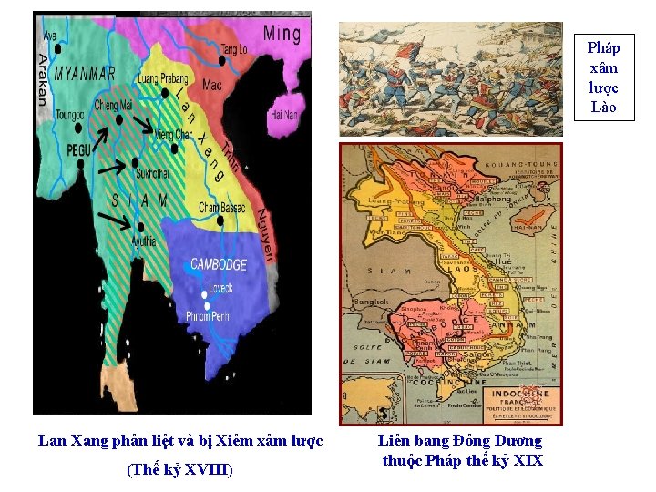 Pháp xâm lược Lào Lan Xang phân liệt và bị Xiêm xâm lược (Thế