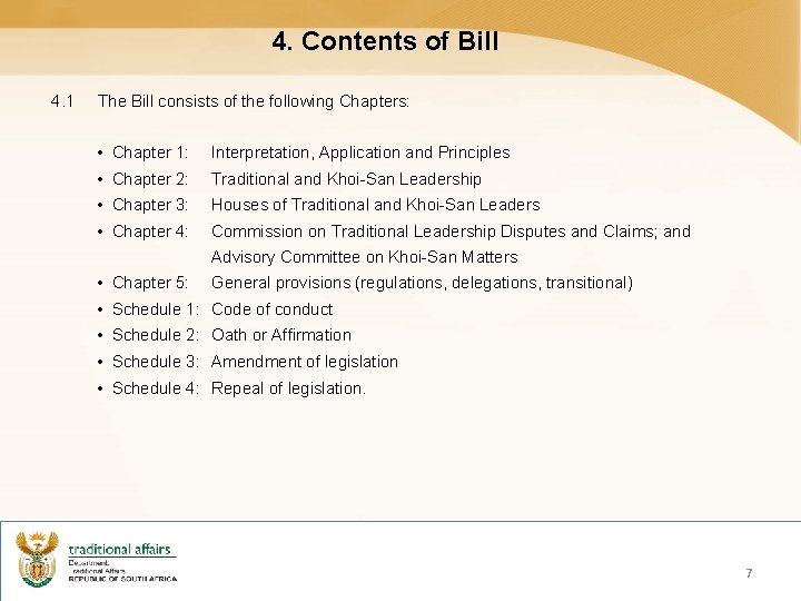 4. Contents of Bill 4. 1 The Bill consists of the following Chapters: •