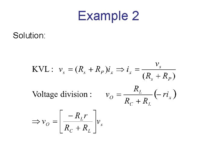 Example 2 Solution: 