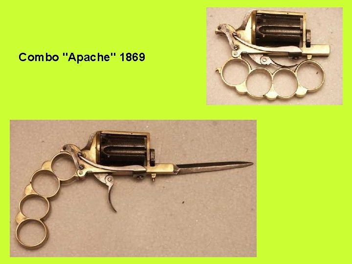 Combo "Apache" 1869 