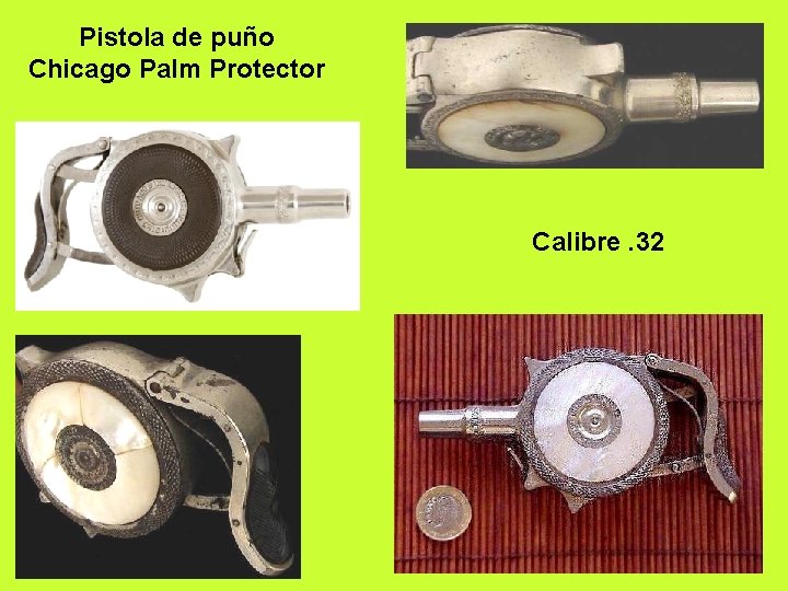 Pistola de puño Chicago Palm Protector Calibre. 32 