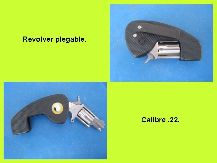 Revolver plegable. Calibre. 22. 