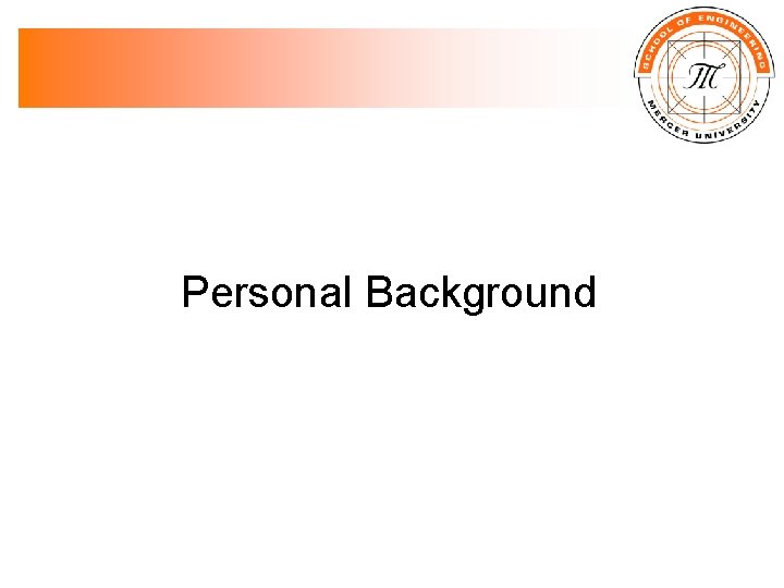 Personal Background 