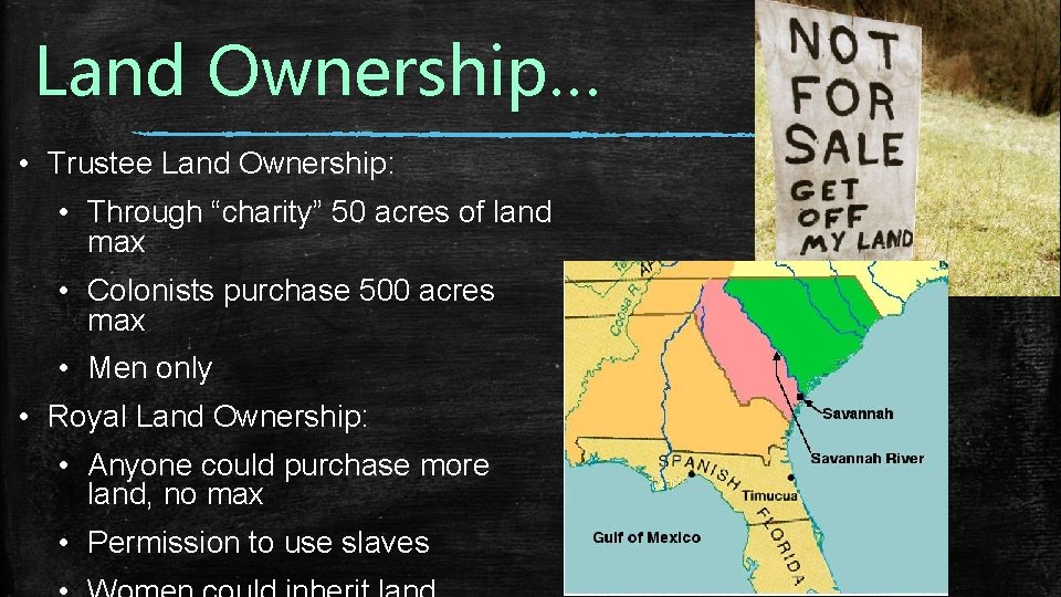 Land Ownership… • Trustee Land Ownership: • Through “charity” 50 acres of land max