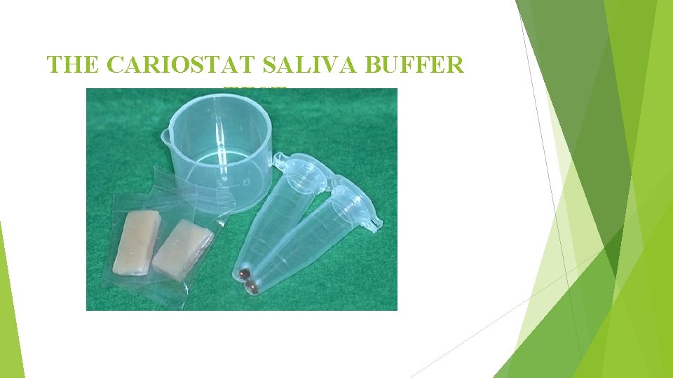 THE CARIOSTAT SALIVA BUFFER TEST 
