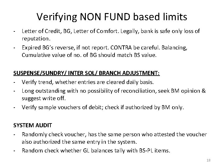 Verifying NON FUND based limits - Letter of Credit, BG, Letter of Comfort. Legally,