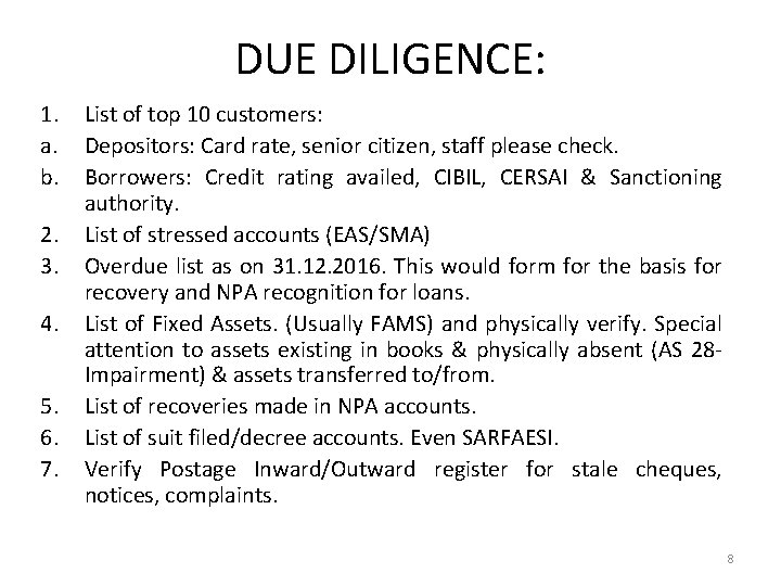 DUE DILIGENCE: 1. a. b. 2. 3. 4. 5. 6. 7. List of top DUE DILIGENCE: 1. a. b. 2. 3. 4. 5. 6. 7. List of top