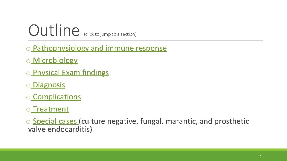 Outline (click to jump to a section) o Pathophysiology and immune response o Microbiology Outline (click to jump to a section) o Pathophysiology and immune response o Microbiology