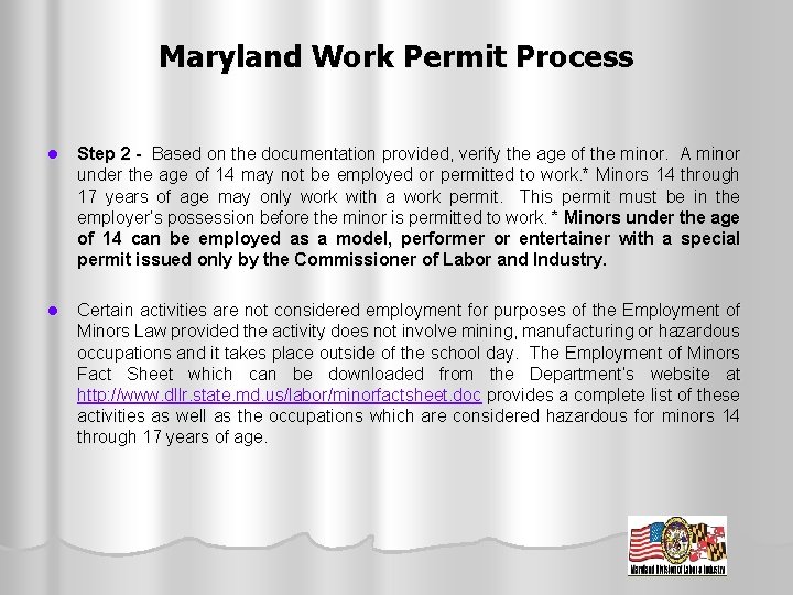 Maryland Work Permit Process l Step 2 - Based on the documentation provided, verify