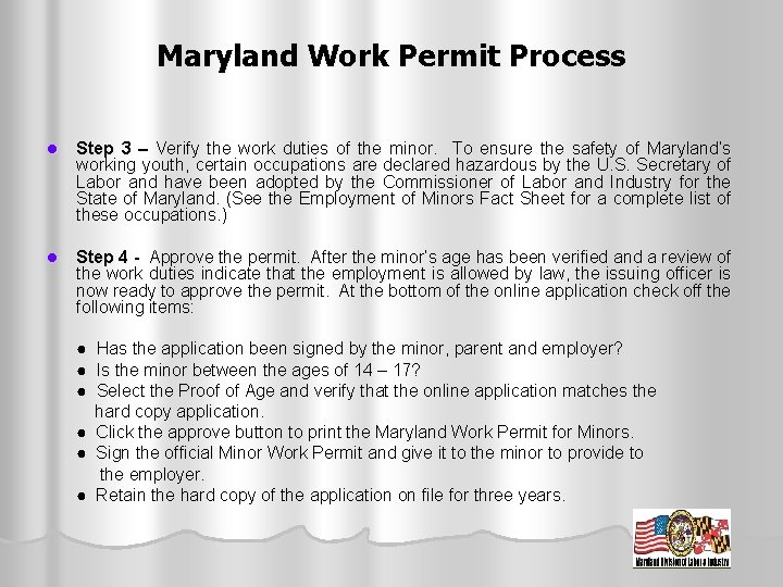 Maryland Work Permit Process l Step 3 – Verify the work duties of the