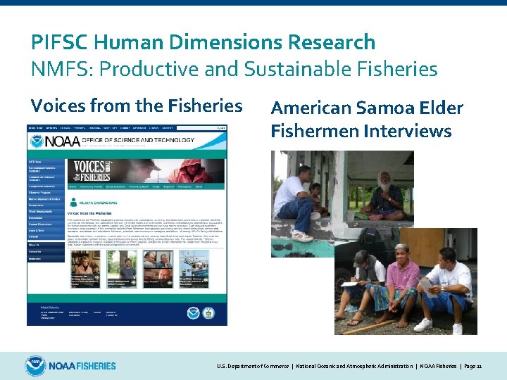 PIFSC Human Dimensions Research NMFS: Productive and Sustainable Fisheries Voices from the Fisheries American