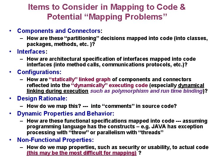 Items to Consider in Mapping to Code & Potential “Mapping Problems” • Components and