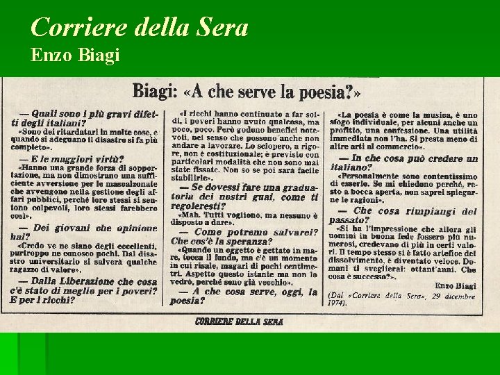 Corriere della Sera Enzo Biagi Corriere della Sera Enzo Biagi