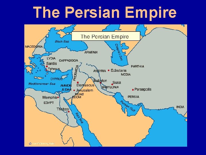 The Persian Empire 