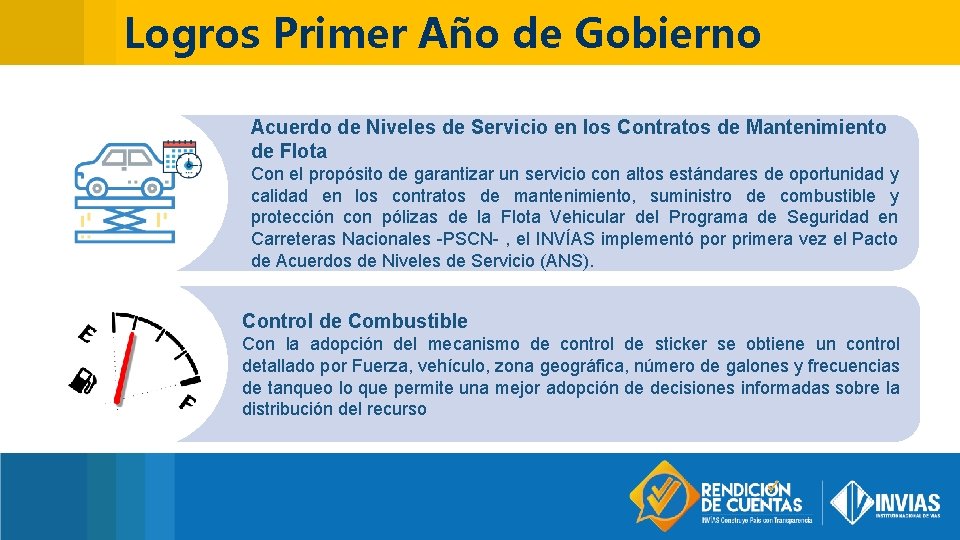 Logros Primer Año de Gobierno Acuerdo de Niveles de Servicio en los Contratos de