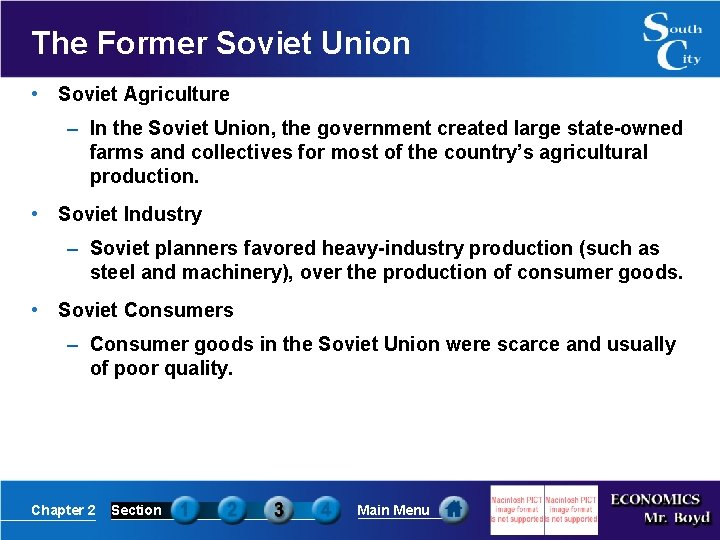 The Former Soviet Union • Soviet Agriculture – In the Soviet Union, the government