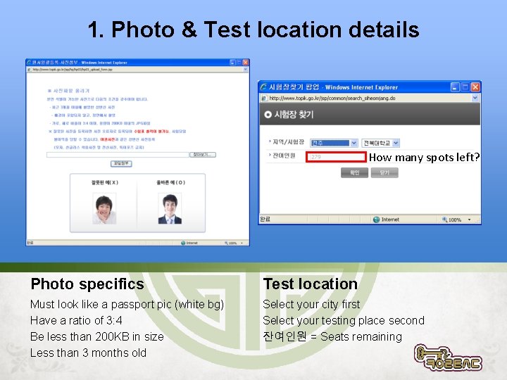 1. Photo & Test location details How many spots left? Photo specifics Test location