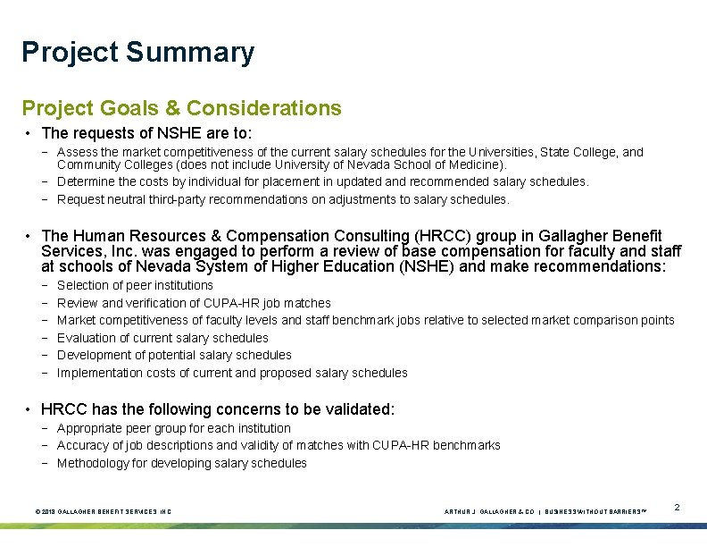Project Summary Project Goals & Considerations • The requests of NSHE are to: − Project Summary Project Goals & Considerations • The requests of NSHE are to: −