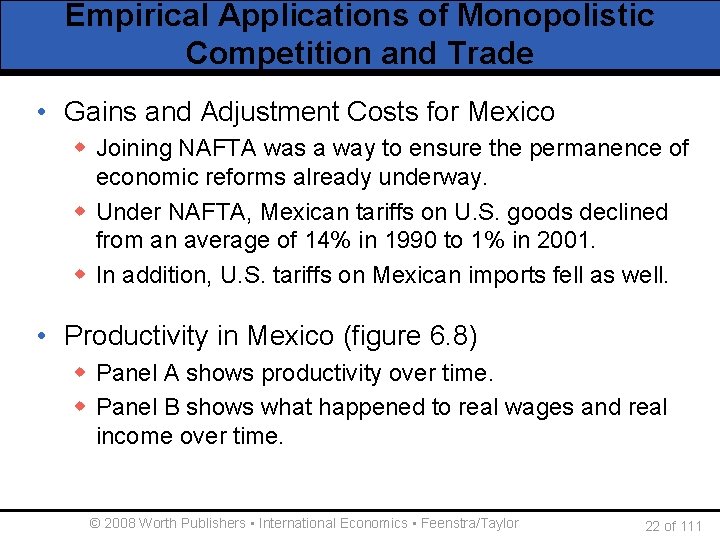 Empirical Applications of Monopolistic Competition and Trade • Gains and Adjustment Costs for Mexico