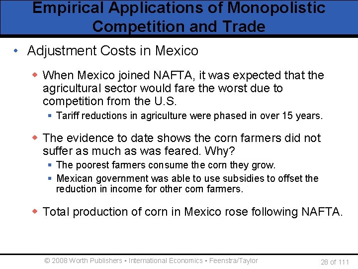 Empirical Applications of Monopolistic Competition and Trade • Adjustment Costs in Mexico w When