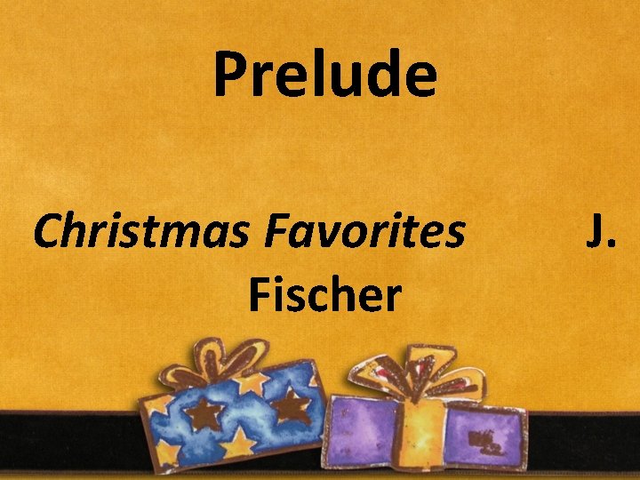 Prelude Christmas Favorites J. Fischer 