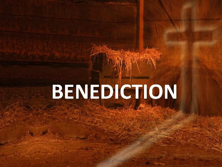 BENEDICTION 