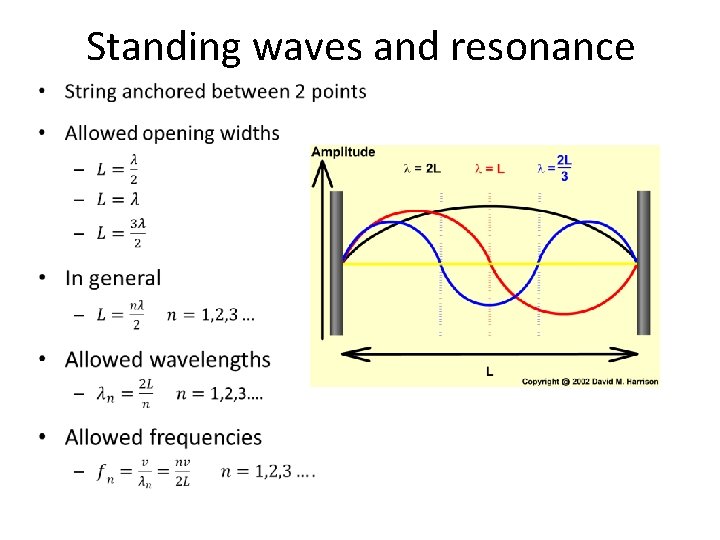 Standing waves and resonance • 