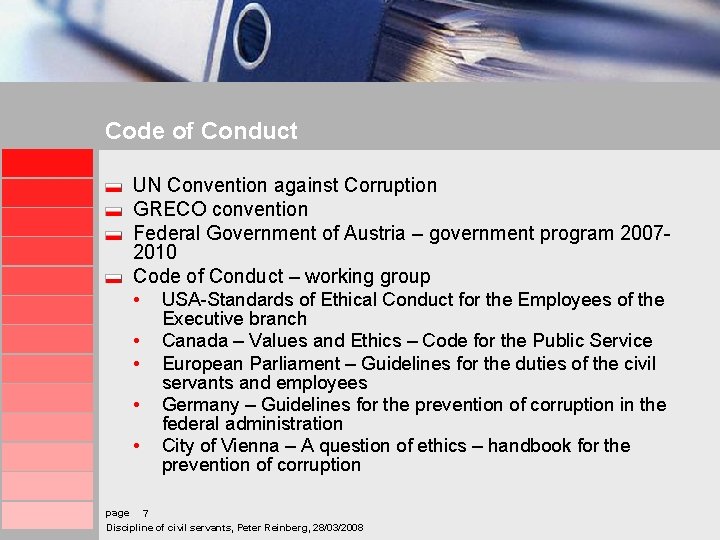 Code of Conduct UN Convention against Corruption GRECO convention Federal Government of Austria –