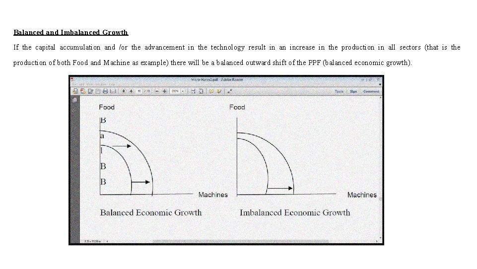 Balanced and Imbalanced Growth If the capital accumulation and /or the advancement in the