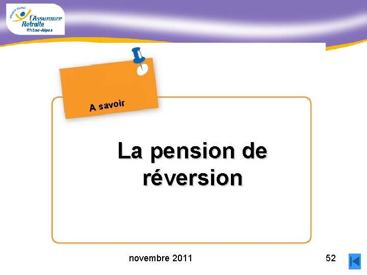 ir A savo La pension de réversion novembre 2011 52 